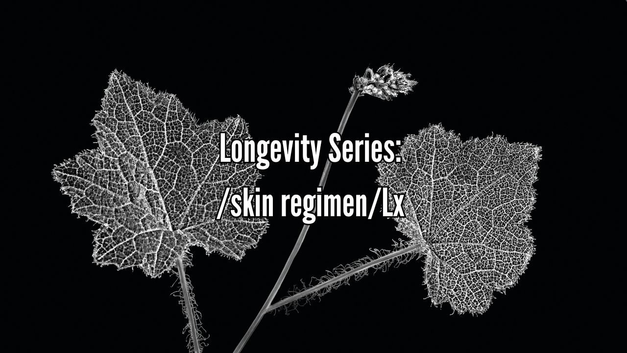 skin regimen lx